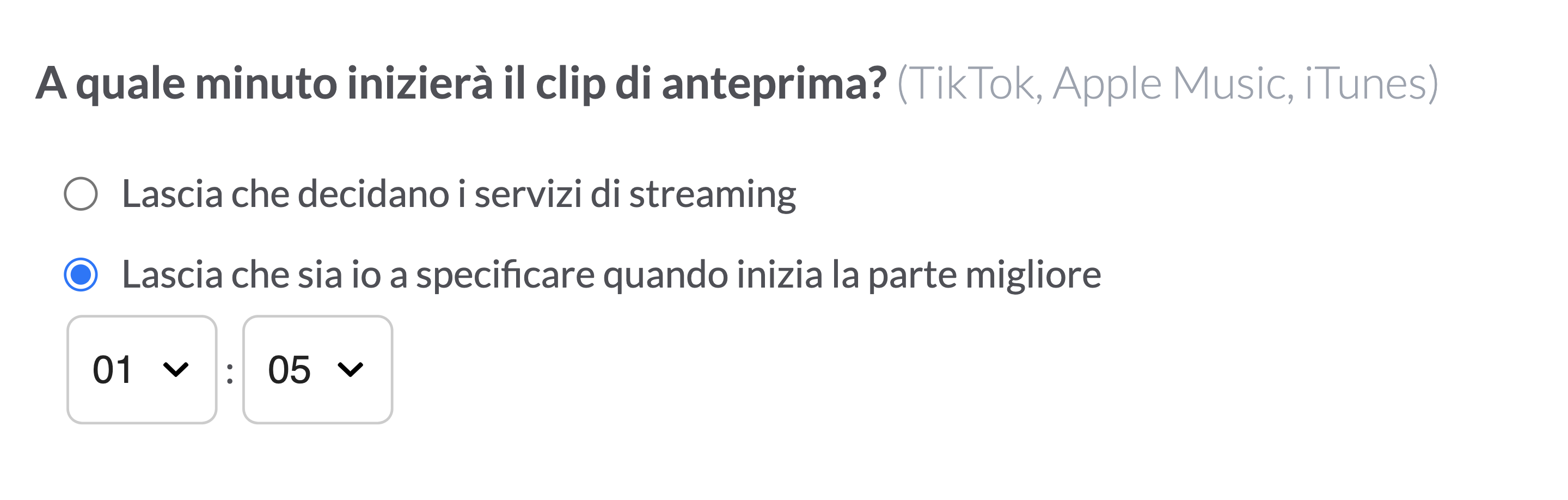 Scegli l'opzione "Fammi specificare quando inizia la parte migliore" per specificare il minuto di inizio per le anteprime audio sui servizi di streaming.