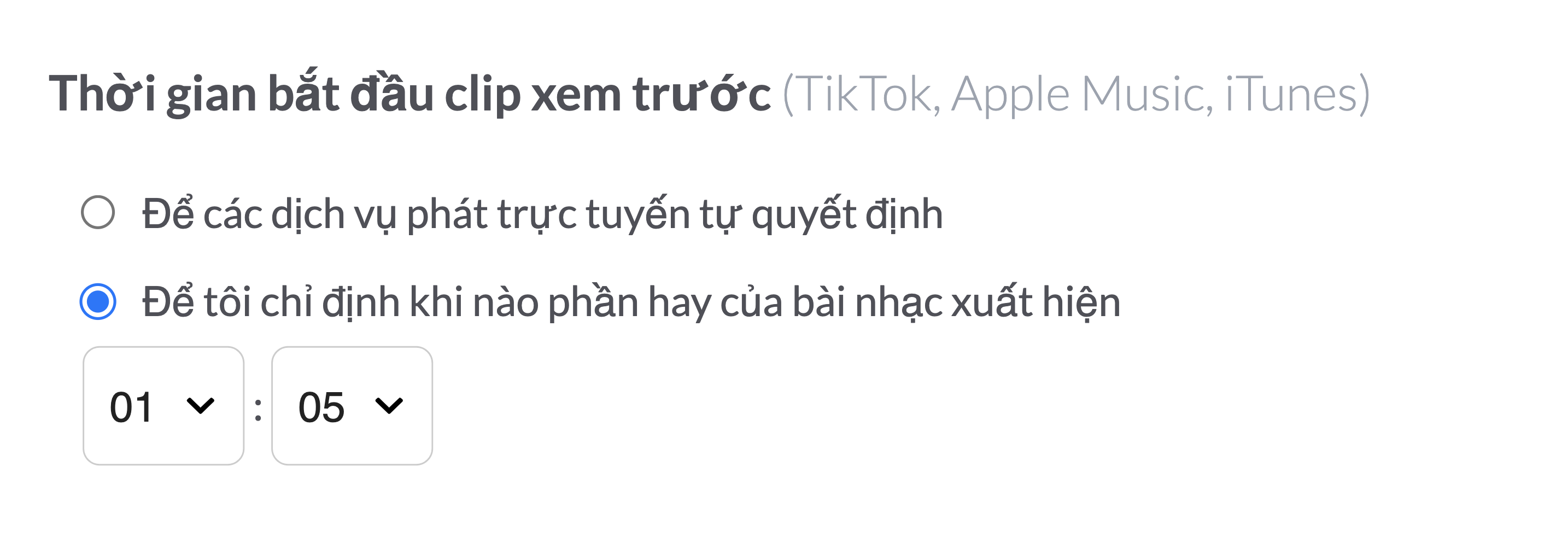 Nhấp vào tùy chọn “Để tôi chỉ định khi nào phần hay của bài nhạc xuất hiện” để đánh dấu thời gian bắt đầu nghe trước âm thanh trong các dịch vụ phát trực tuyến.